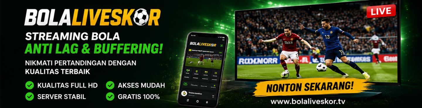 Fitur Unggulan yang Disediakan Bolaliveskor