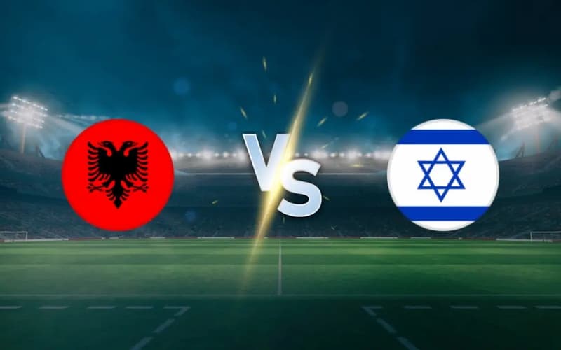 Prediksi Pertandingan Albania vs Israel Hari Ini